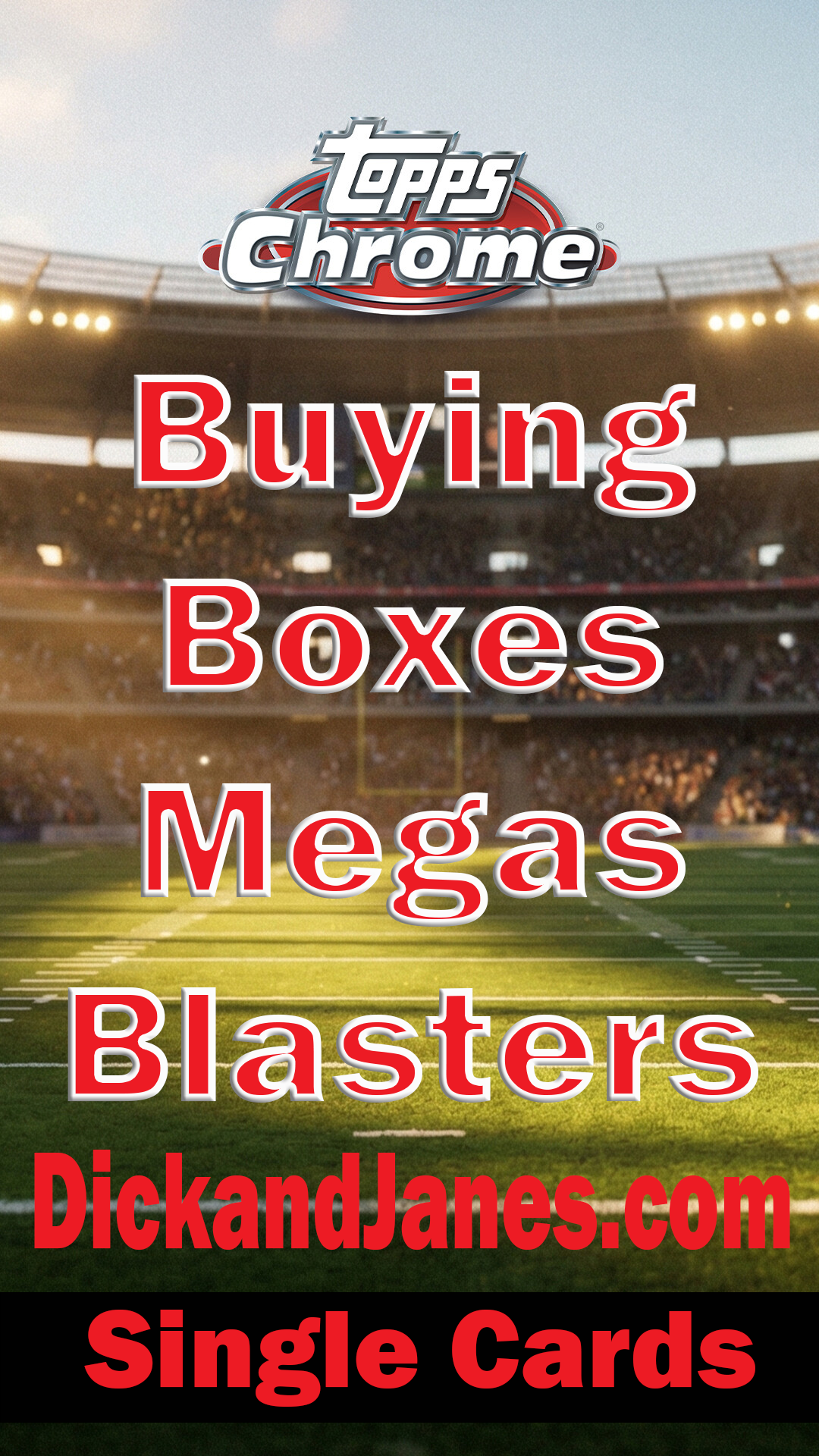 🔥 We’re Loading Up on 2025 Topps Chrome Football! 🏈