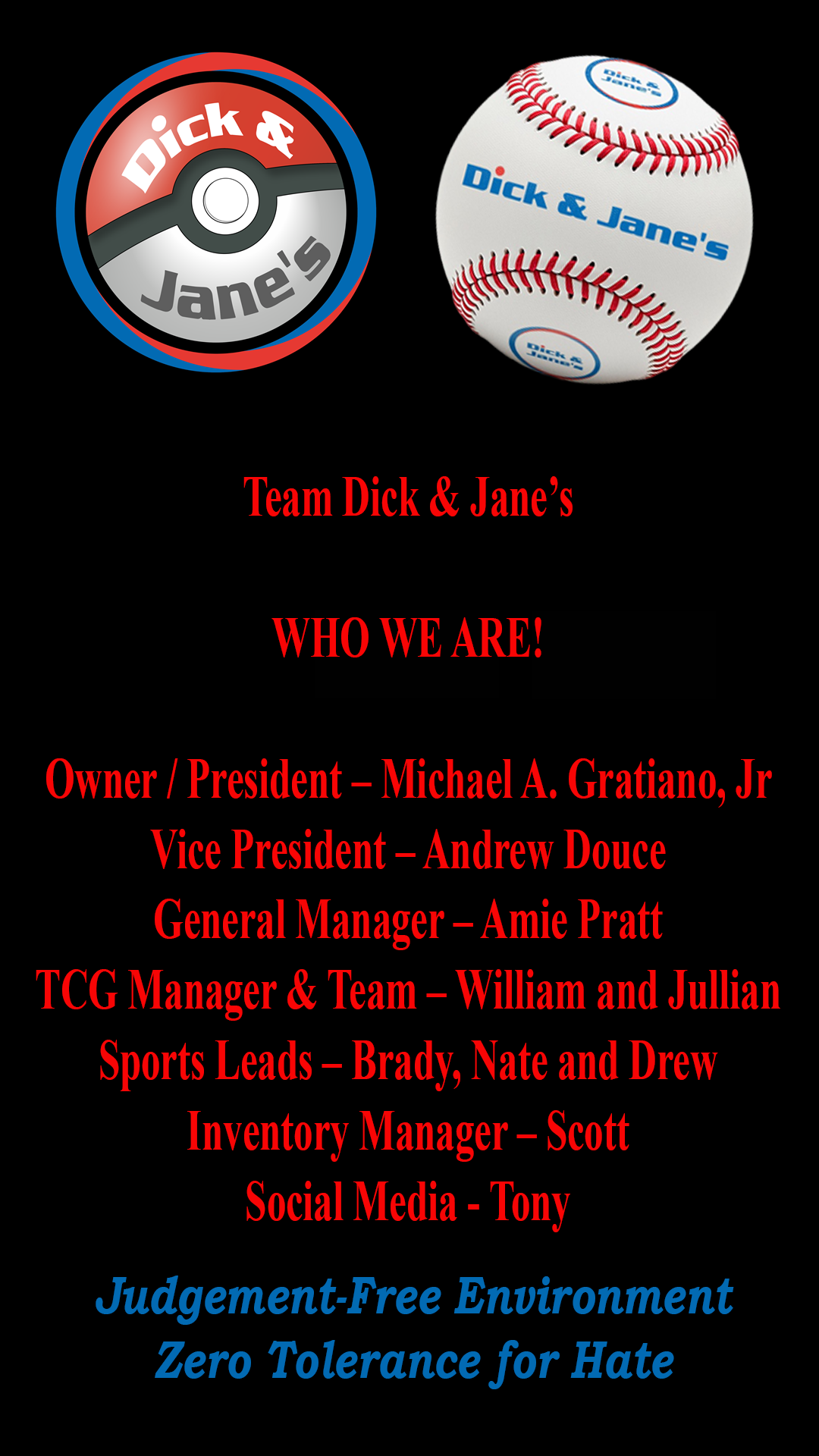 This is WHO WE ARE!  Team Dick & Jane's