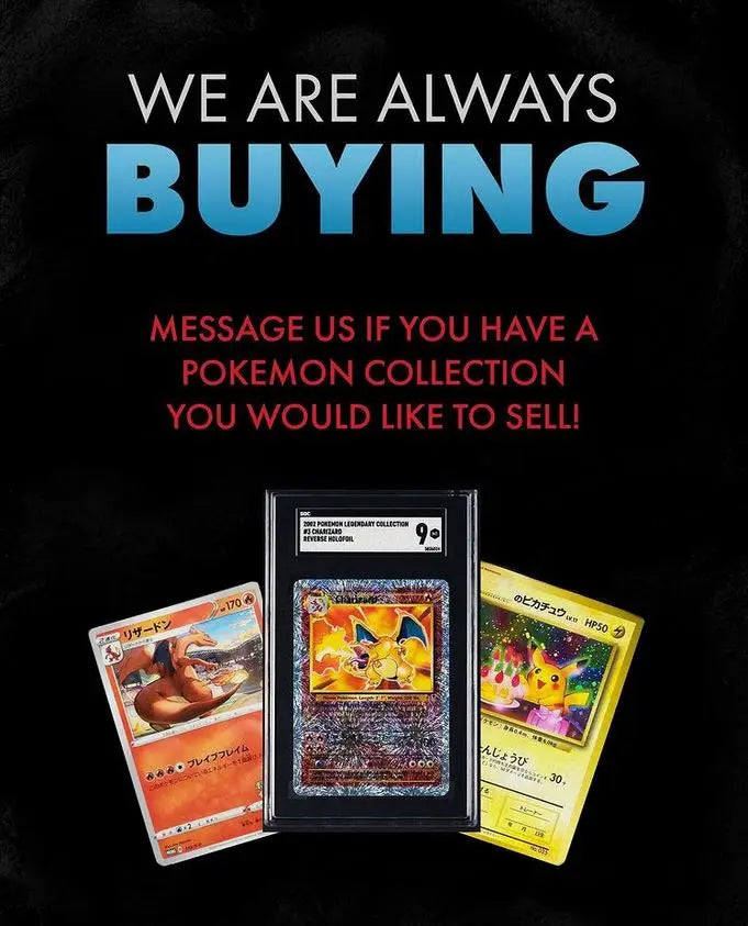 YES We Buy Pokémon Cards!