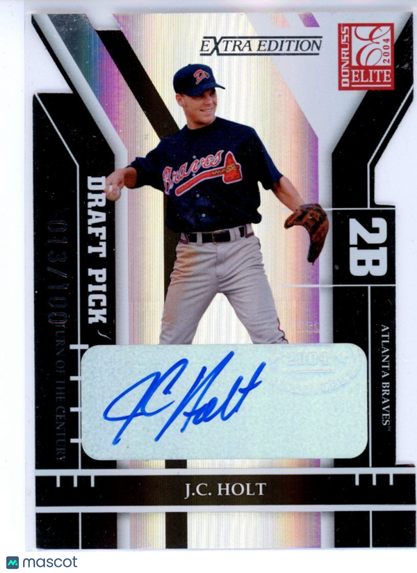 2004 Donruss Elite Extra Edition Signature Turn of the Century #350 J.C. Holt Br