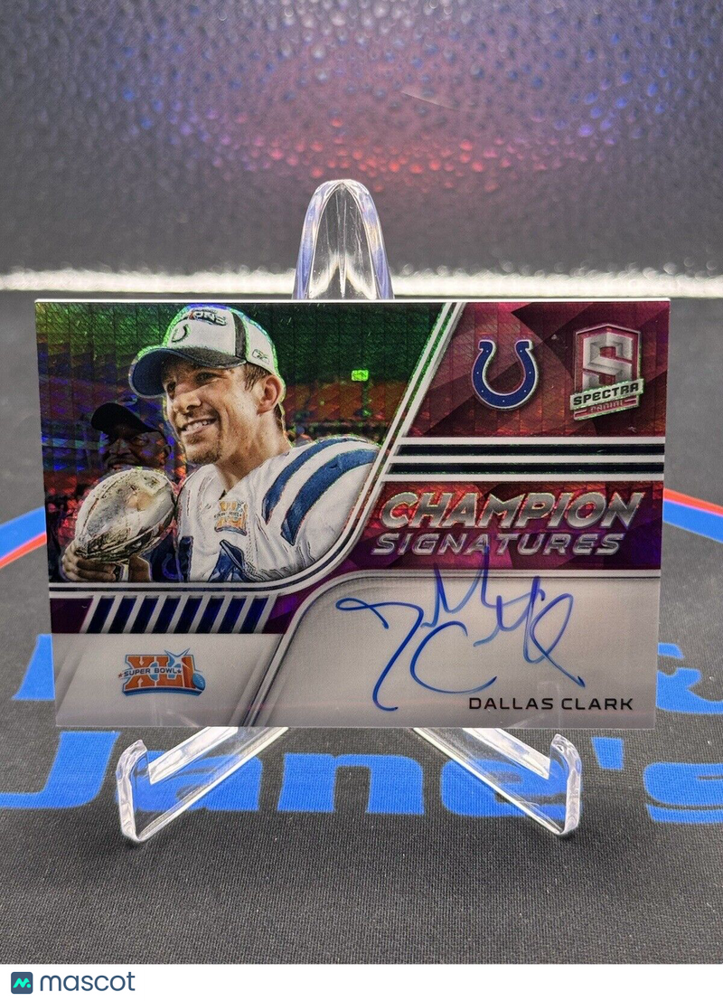 2022 Panini Spectra Dallas Clark Championship Signatures On Card Auto /15