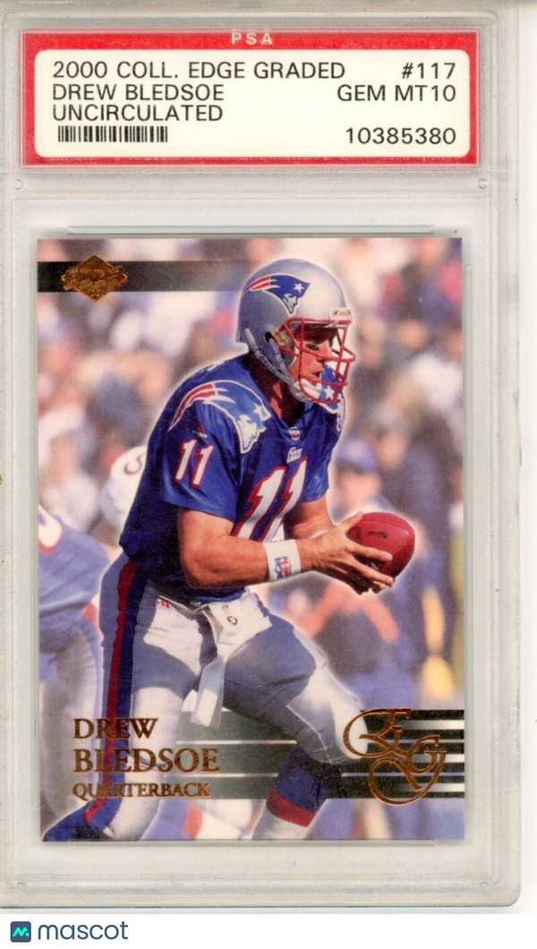 2000 Collector's Edge EG Uncirculated #117 Drew Bledsoe Patriots PSA 10 GEM MINT