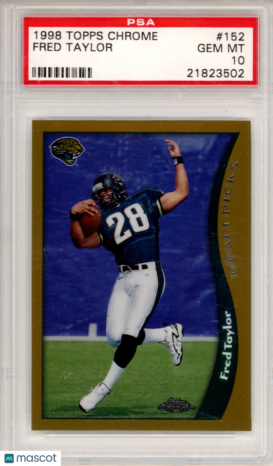 1998 Topps Chrome Fred Taylor #152 PSA 10