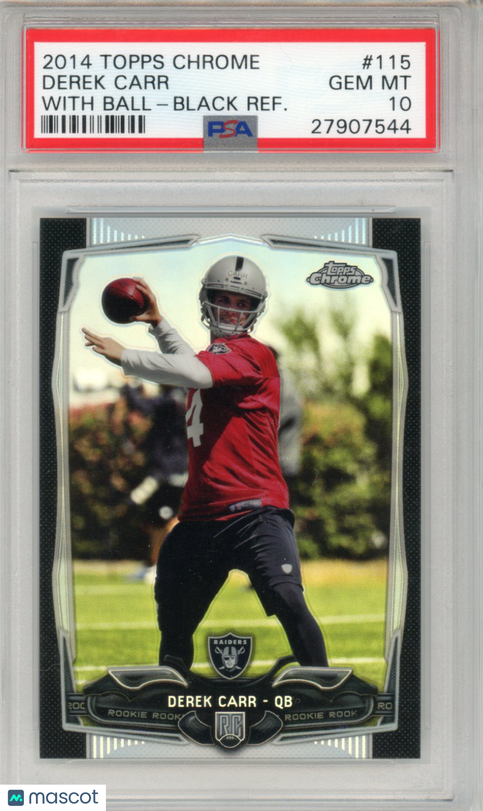 2014 Topps Chrome Derek Carr With Ball Black Refractor /299 Rookie  #115 PSA 10