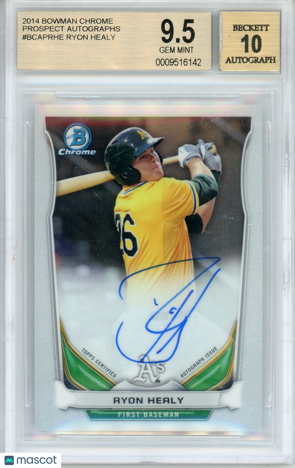 2014 Bowman Chrome Prospect Autographs Ryon Healy #BCAPRHE BGS 9.5