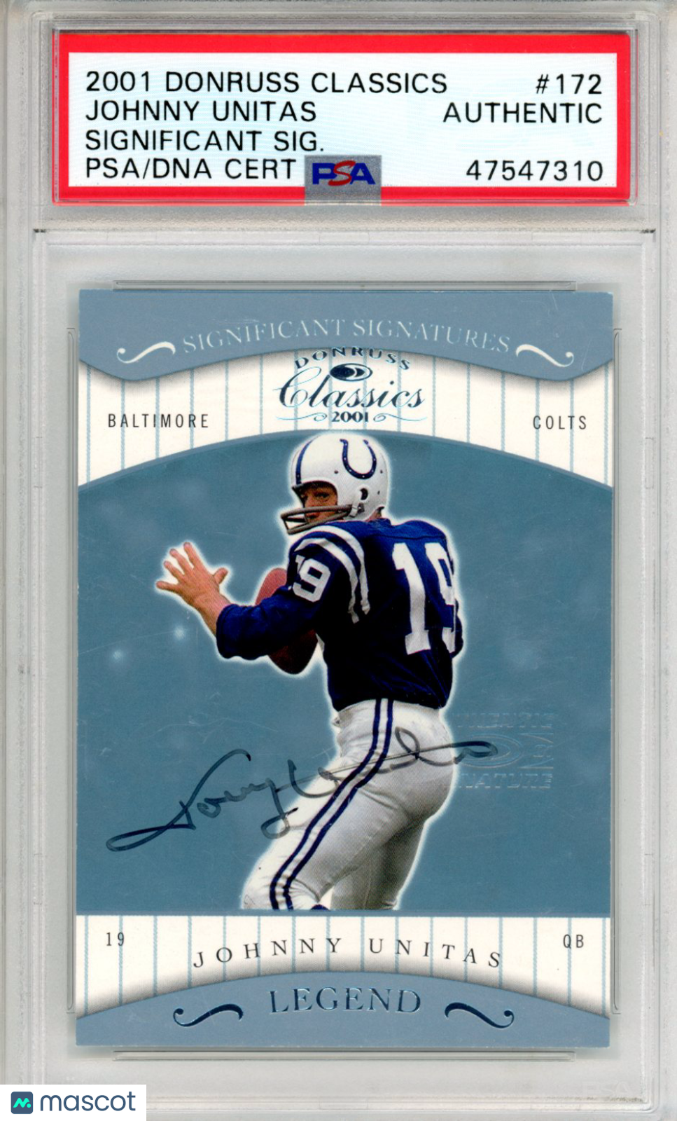 2001 Donruss Classics Johnny Unitas Significant Sigature Authentic Auto - Graded Sports Cards