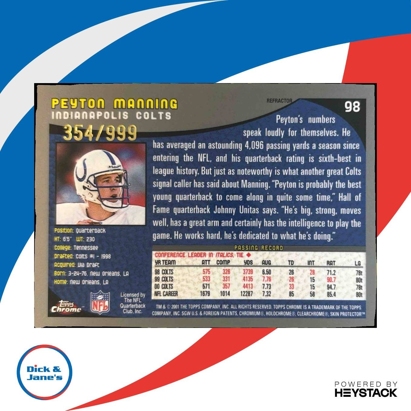 2001 Topps Chrome Peyton Manning Refractor 354/999 #98 Indianapolis Colts - Sports Cards