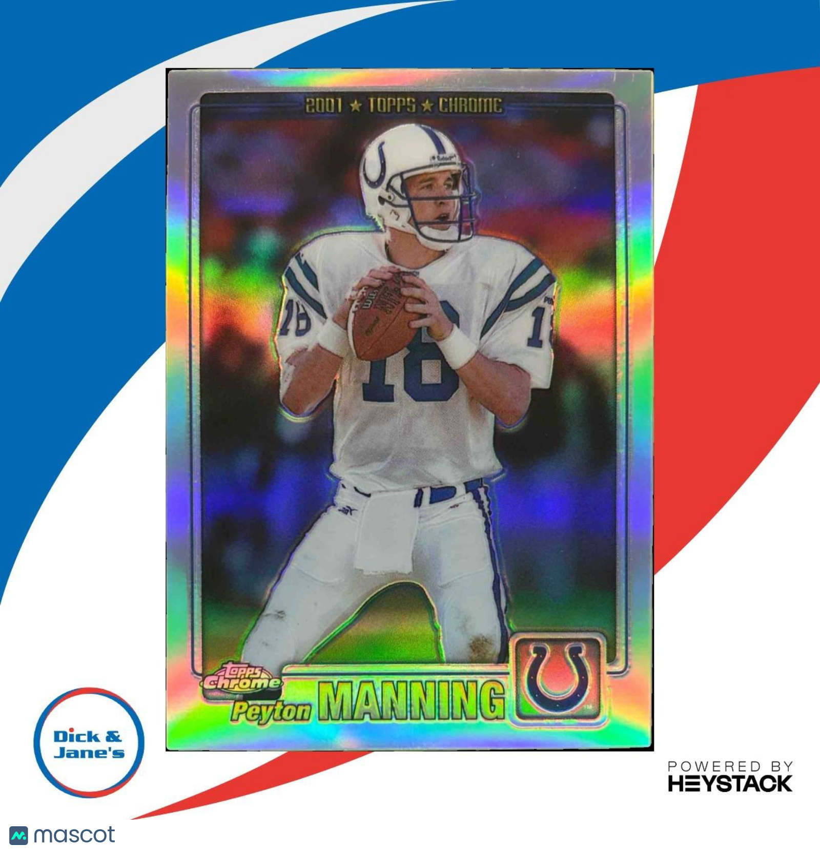 2001 Topps Chrome Peyton Manning Refractor 354/999 #98 Indianapolis Colts - Sports Cards