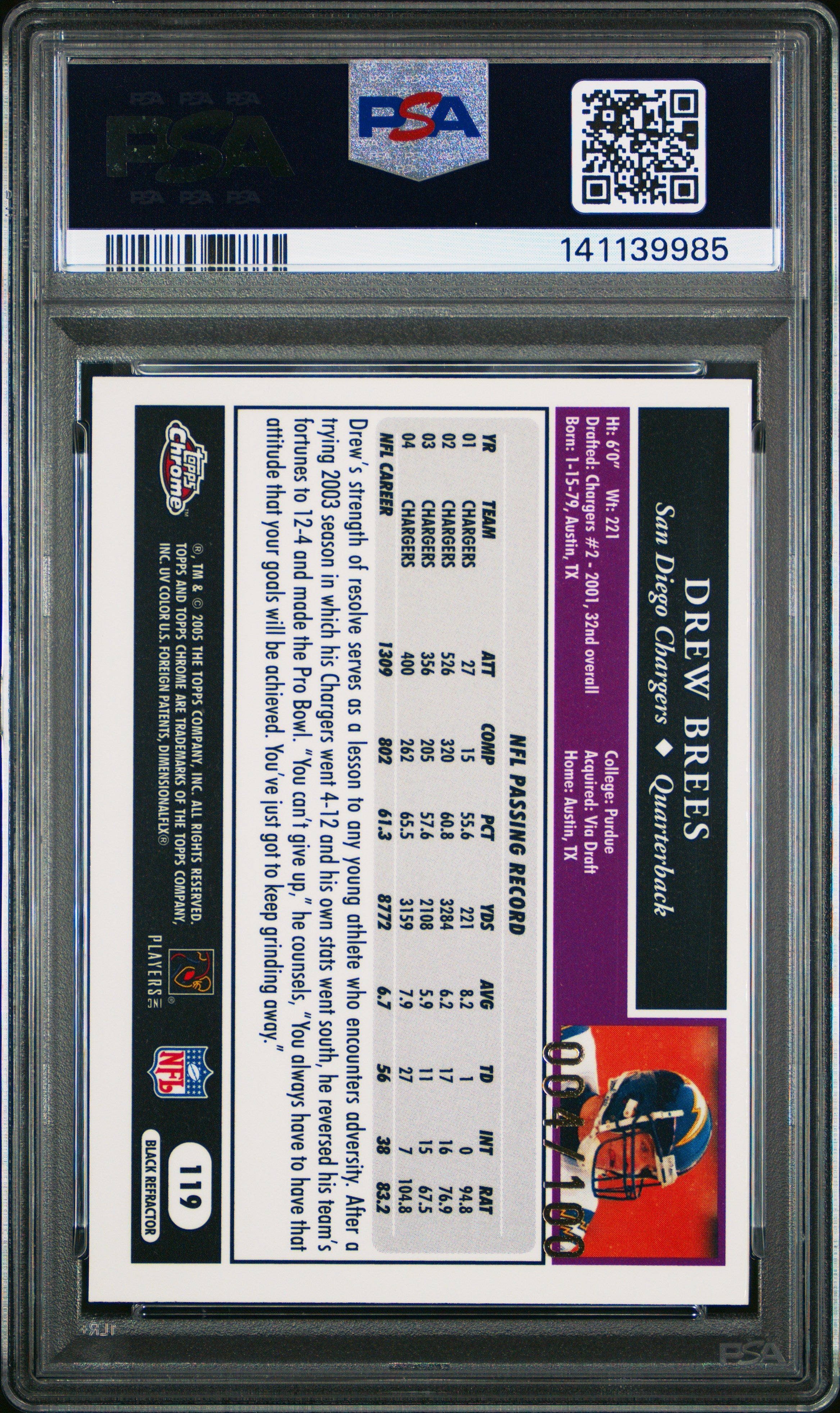 2005 Topps Chrome Drew Brees Black Refractor 004/100 PSA 9 San Diego Chargers - Graded Sports Cards