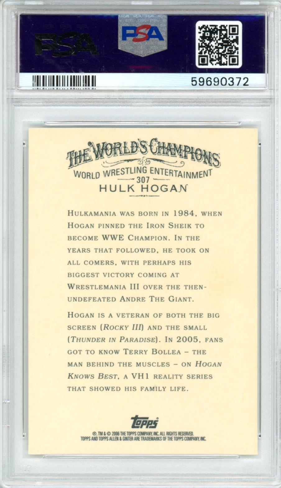 2006 Topps Allen & Ginter Hulk Hogan #307 PSA 10 - Graded Sports Cards