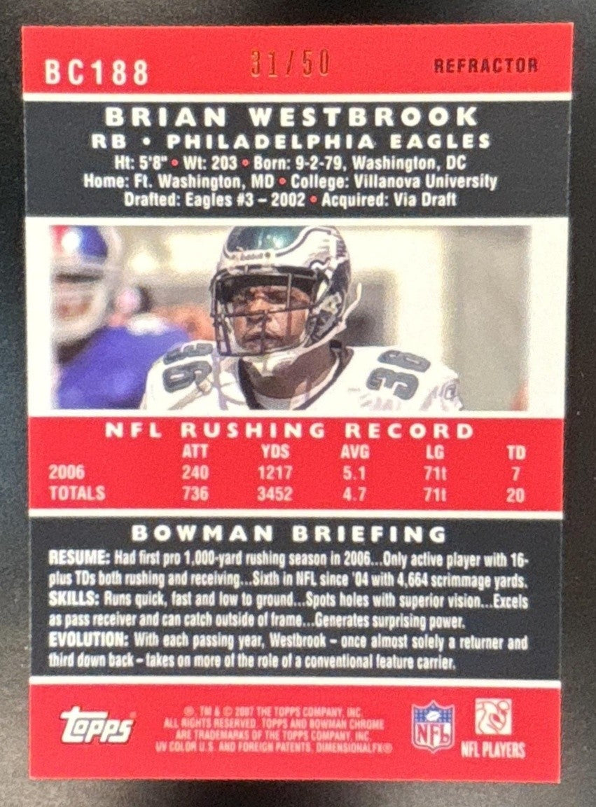 2007 Bowman Chrome Brian Westbrook Gold Refractor /50 #BC188 Philadelphia Eagles - Sports Cards