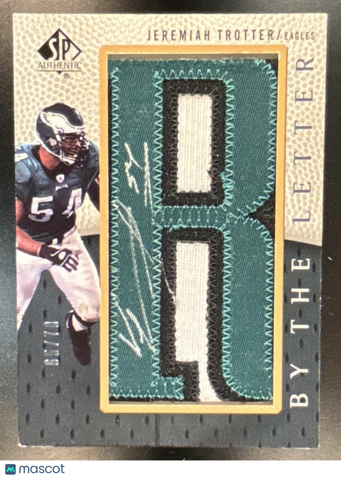 2007 SP Authentic Jeremiah Trotter By The Letter Patch Auto /70 Eagles - Sports Cards