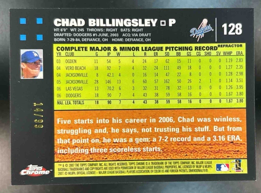 2007 Topps Chrome Chad Billingsley Red Refractor /99 #128 Los Angeles Dodgers - Sports Cards