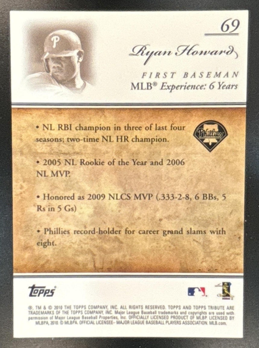 2010 Topps Tribute Ryan Howard Holo /99 #69 Philadelphia Phillies - Sports Cards