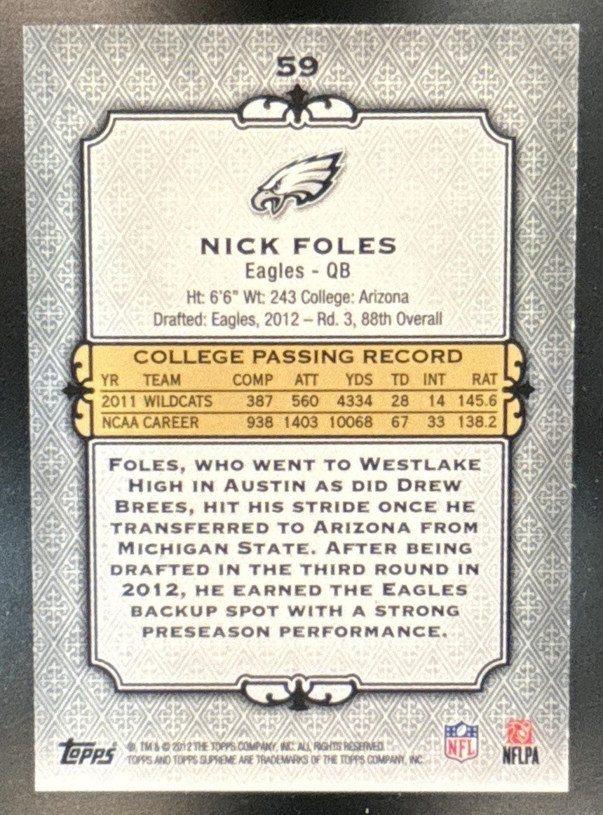 2012 Topps Supreme Nick Foles Blue 45/96 #59 RC Philadelphia Eagles - Sports Cards