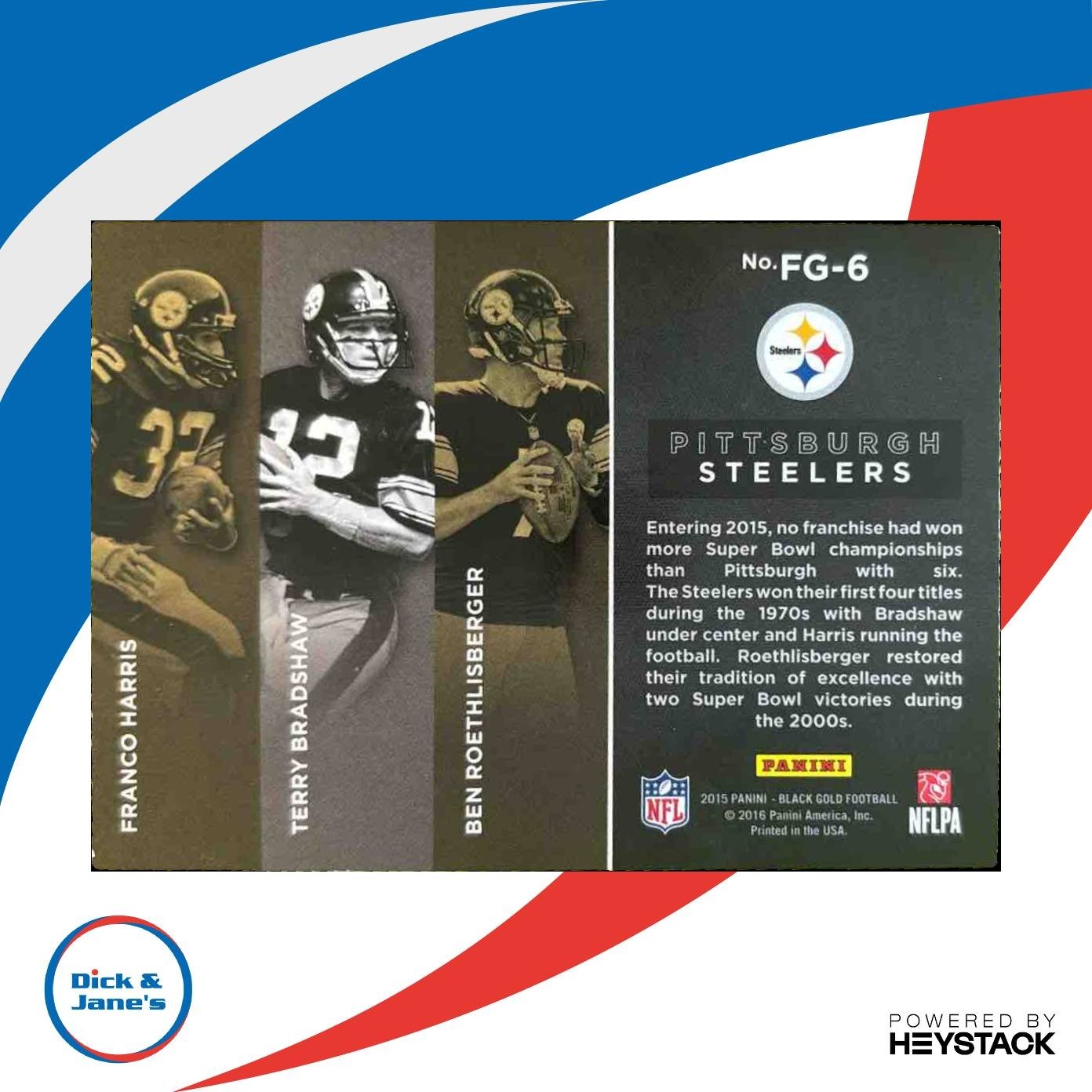 2015 Black Gold Franco Harris Terry Bradshaw Ben Roethlisberger Franchise /199 - Sports Cards