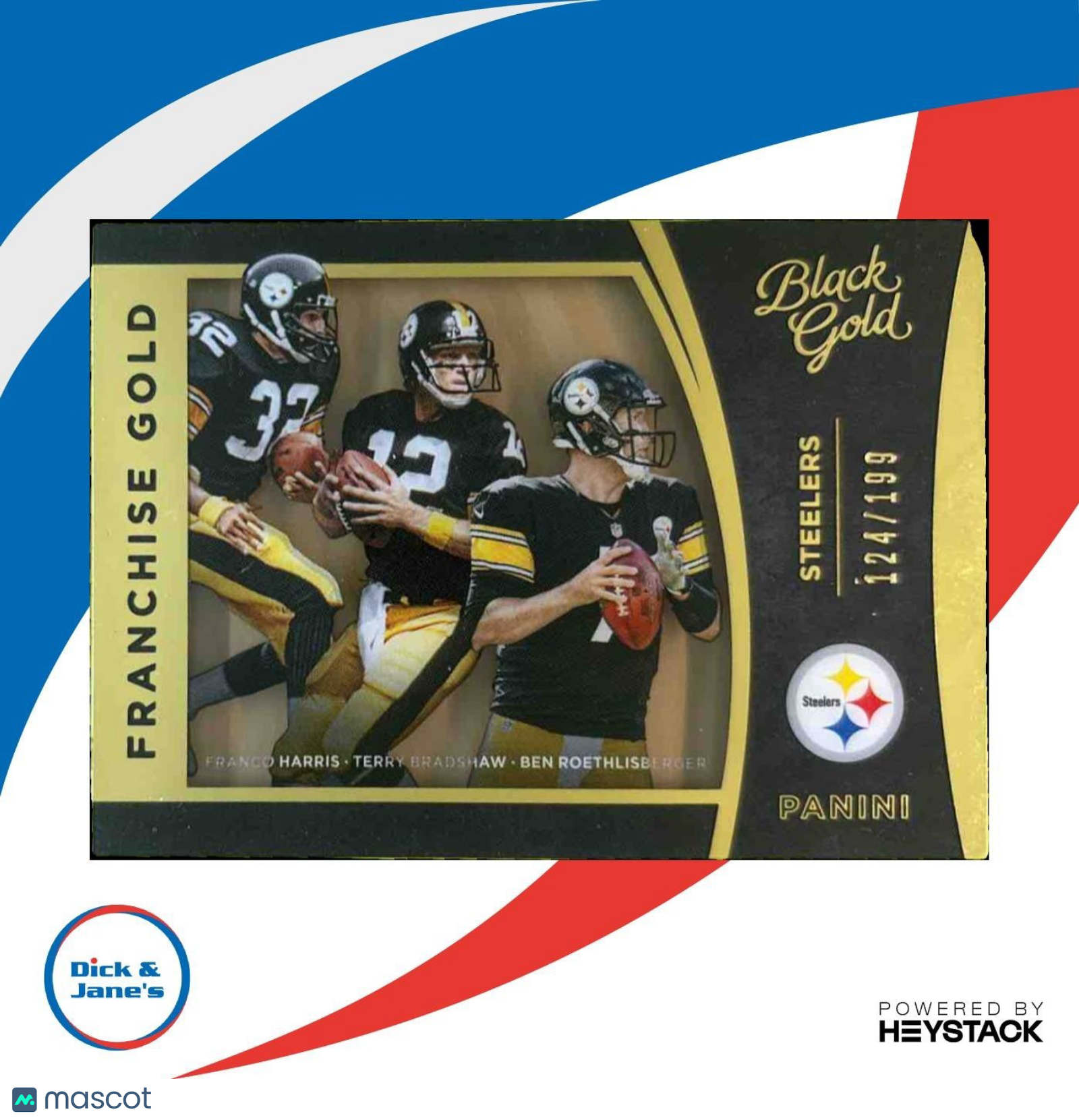 2015 Black Gold Franco Harris Terry Bradshaw Ben Roethlisberger Franchise /199 - Sports Cards