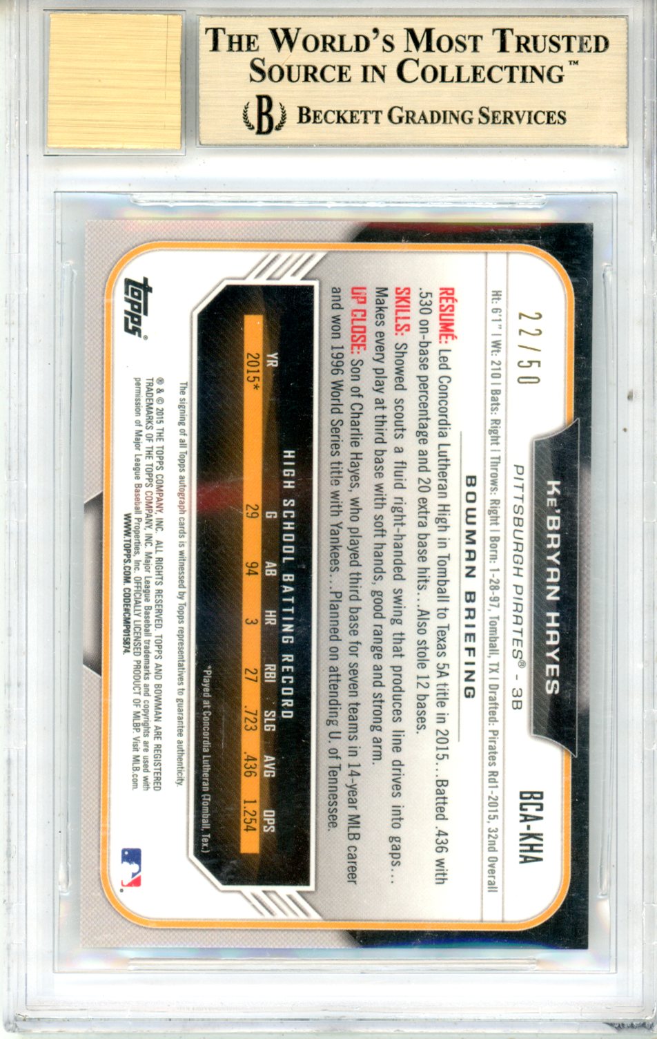 2015 Bowman Chrome Draft Autographs Gold Refractors Ke’Bryan Hayes BGS 9.5 AU 10 - Graded Sports Cards