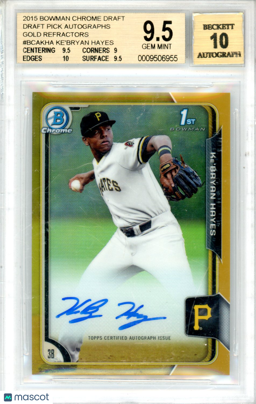 2015 Bowman Chrome Draft Draft Pick Autographs Gold Refractors Ke’Bryan Hayes #BCAKHA BGS 9.5 - Graded Sports Cards