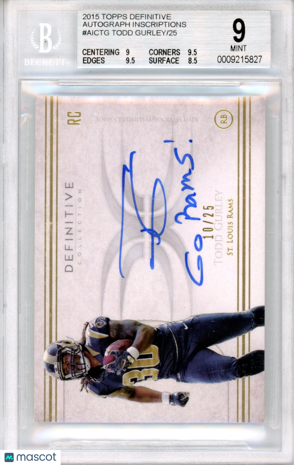 2015 Topps Definitive Collection Auto Inscriptions Todd Gurley/25 BGS 9 AUTO 10 - Graded Sports Cards