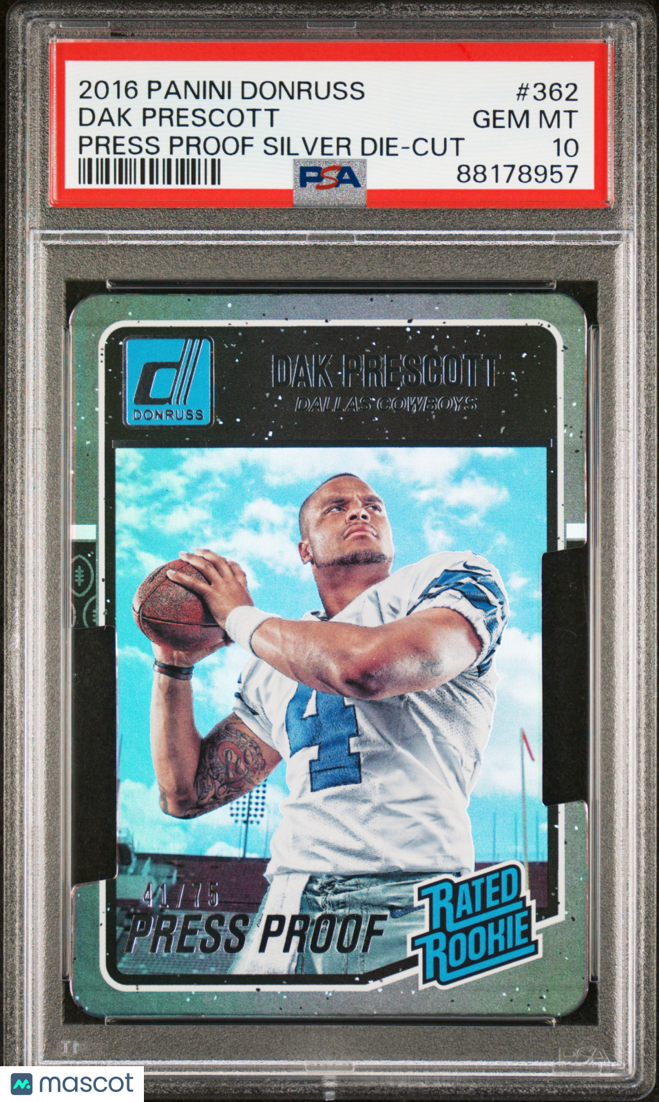 2016 Donruss Dak Prescott Press Proof Silver Die Cut /75 Rated Rookie PSA 10 GEM - Graded Sports Cards