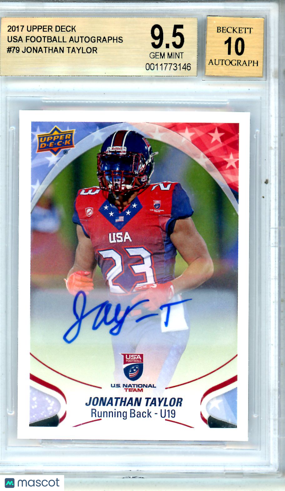 2017 Upper Deck USA Football Autographs Jonathan Taylor Rookie #79 BGS 9.5 AUTO 10 - Graded Sports Cards