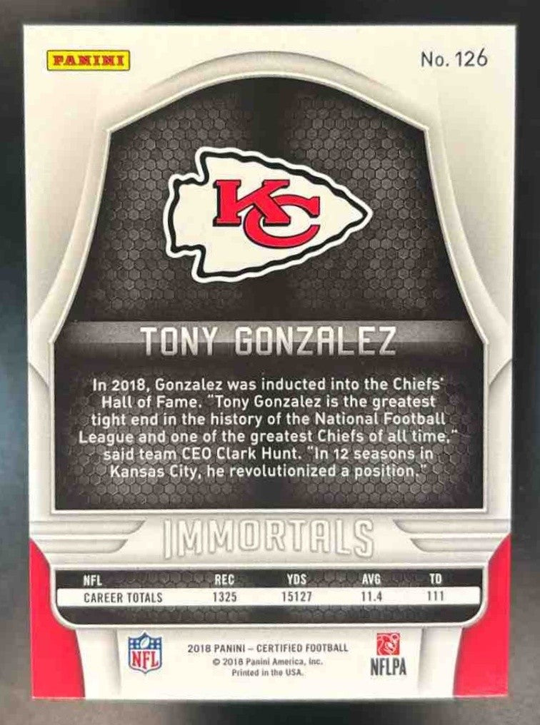 2018 Panini Certified Tony Gonzalez Mirror Silver /499 #126 Kansas City Chiefs - Sports Cards