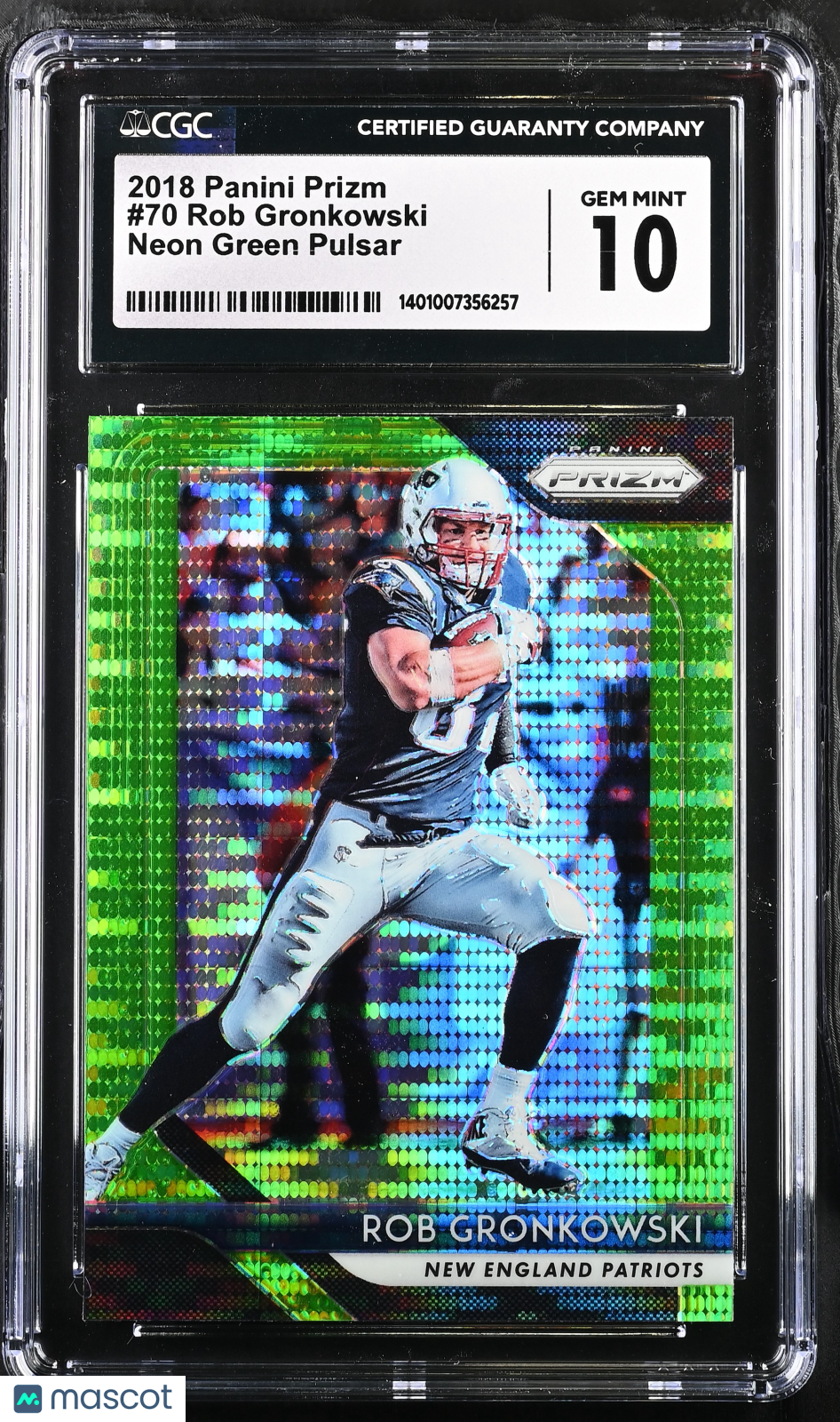 2018 Panini Prizm Rob Gronkowski Neon Green Pulsar #70 CGC 10 - Graded Sports Cards