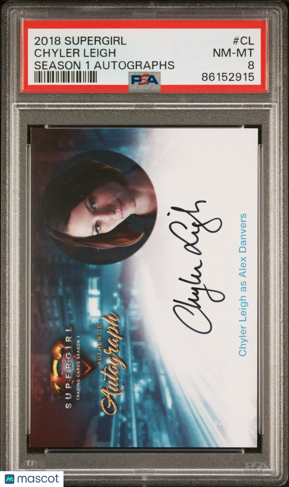 2018 Supergirl Season 1 Autographs Chyler Leigh #CL PSA 8 - Graded Non-Sports Cards