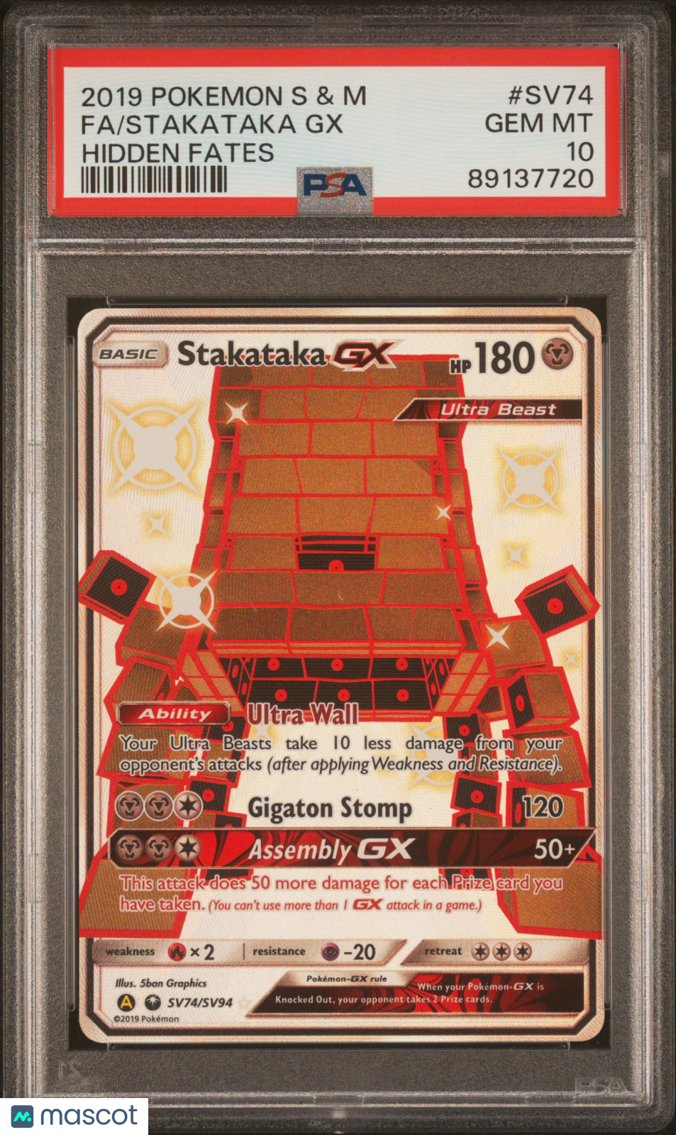 2019 Pokemon Sun & Moon Hidden Fates Stakataka GX #SV74 FA PSA 10 GEM MINT - Graded TCG/CCG