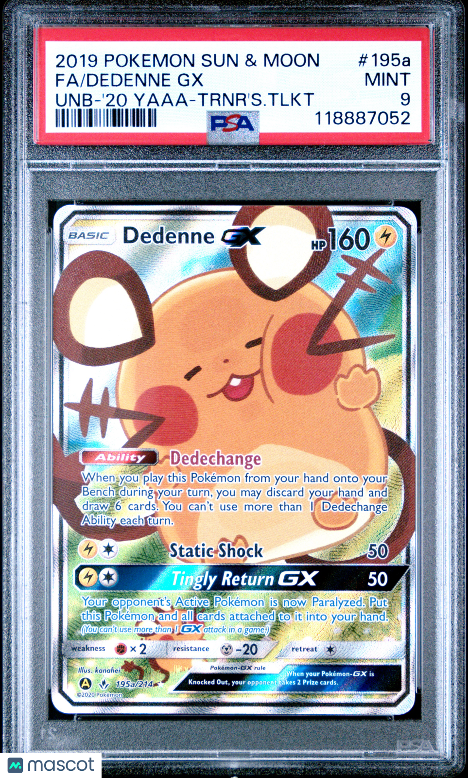 2019 Pokemon Unbroken Bonds Dedenne GX #195a Unb-’20 Yaaa-Trnr’s.Tlkt FA PSA 9 - Graded TCG/CCG