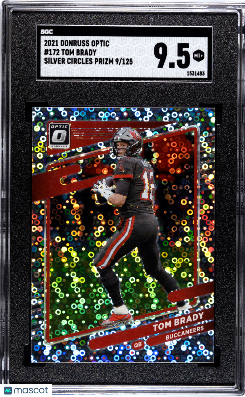 2021 Optic Tom Brady Silver Circles Prizm /125 #172 SGC 9.5 Tampa Bay Buccaneers Graded Sports Cards