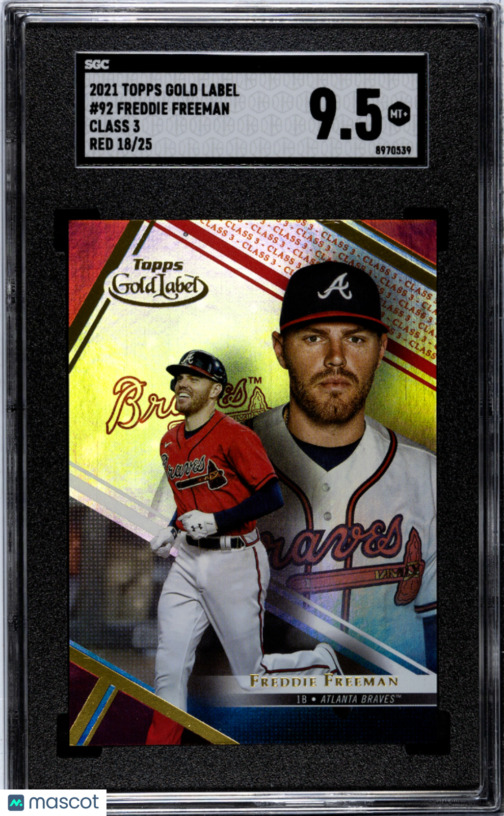 2021 Topps Gold Label Freddie Freeman Class 3 Red 18/25 #92 SGC 9.5 MINT+ Braves - Graded Sports Cards
