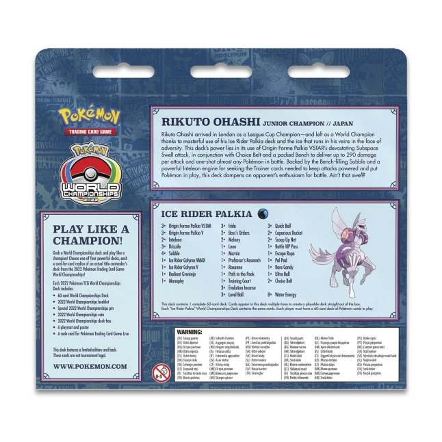 2022 Pokémon World Championships Deck (Rikuto Ohashi Ice Rider Palkia) - Pokemon Deck