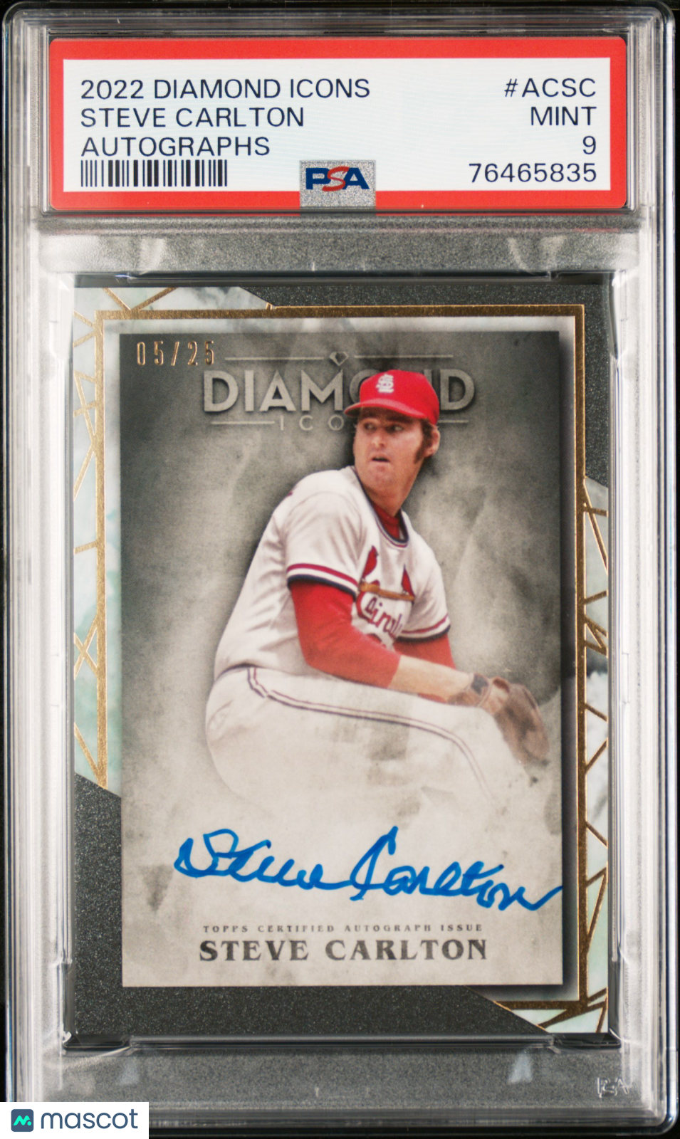 2022 Topps Diamond Icons Autographs Steve Carlton 05/25 #ACSC PSA 9 - Graded Sports Cards
