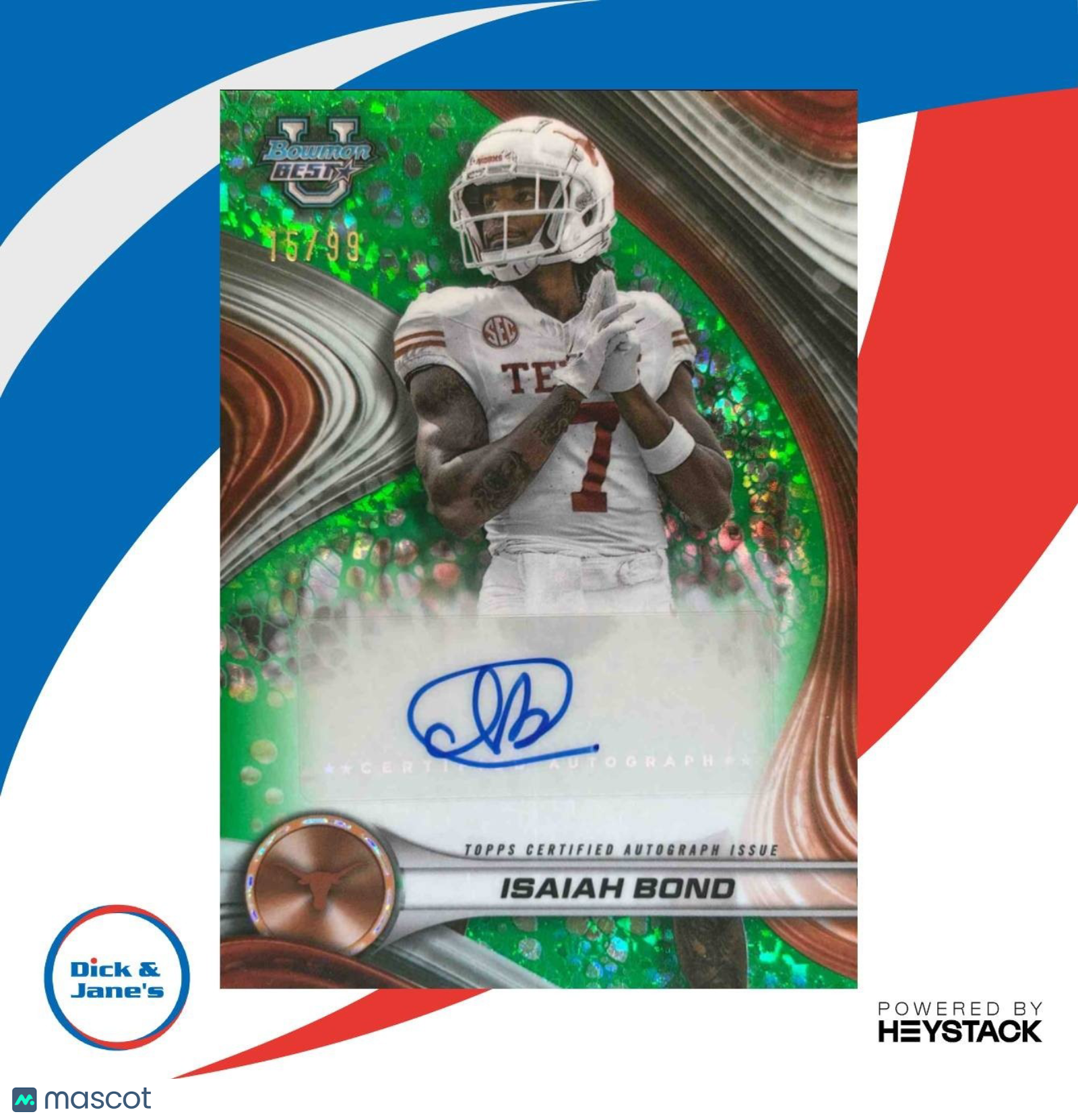 2024 Bowman Best University Isaiah Bond Best of 2024 Auto Green /99 Longhorns - Sports Cards