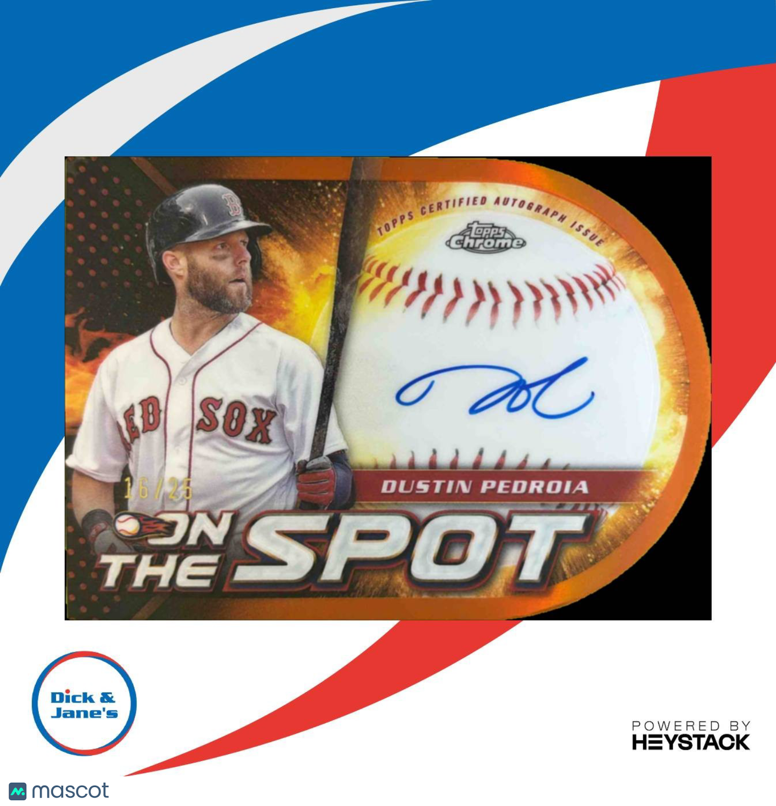 2024 Topps Chrome Dustin Pedroia On the Spot Die Cut Auto Orange Refractor 16/25 - Sports Cards