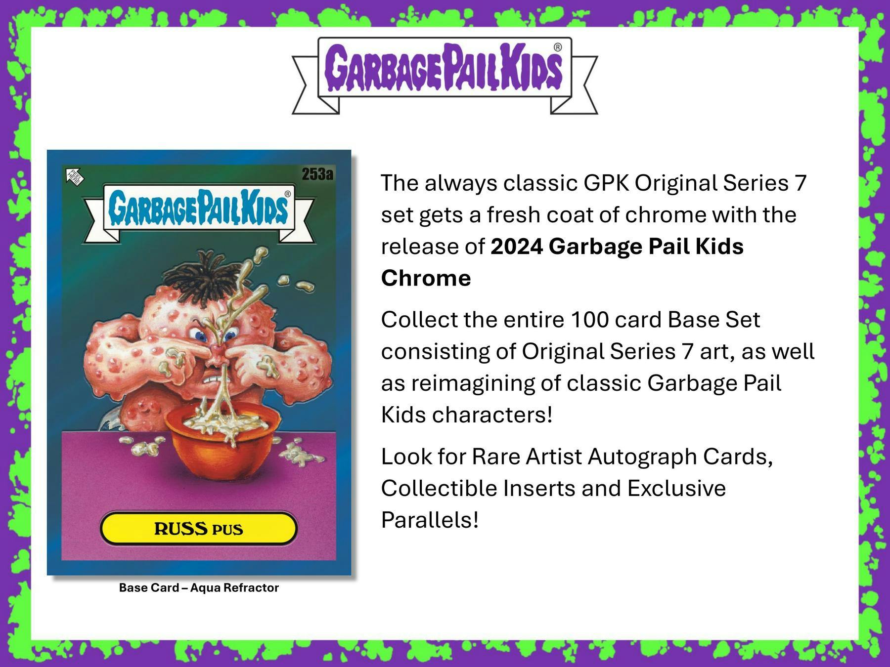 2024 Topps Garbage Pail Kids Chrome Series 7 Blaster Box (7 Packs) Drool Refractors - Trading Cards