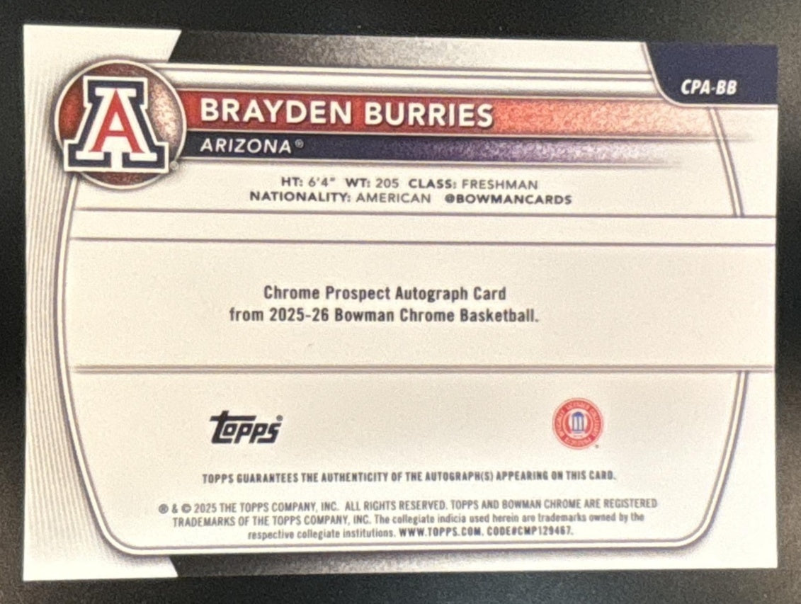 2025-26 Bowman Brayden Burries Chrome Auto #CPA-BB 1st Prospect Arizona Wildcats - Sports Cards