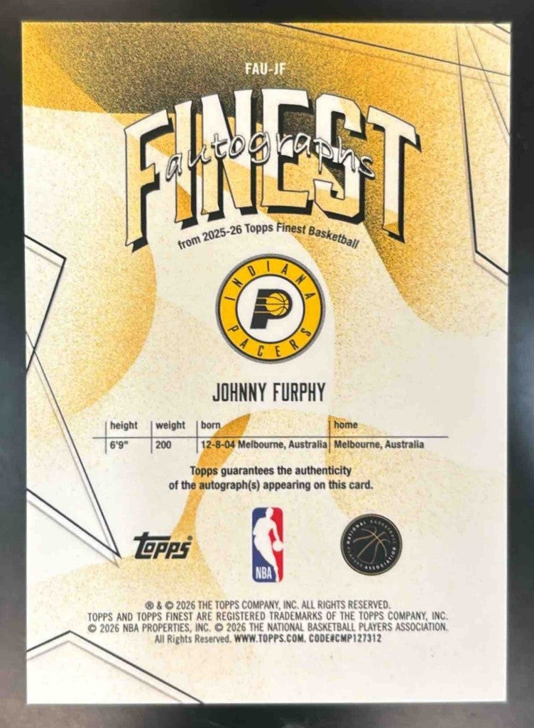 2025-26 Topps Finest Johnny Furphy Auto Gold Refractor /50 Indiana Pacers - Sports Cards