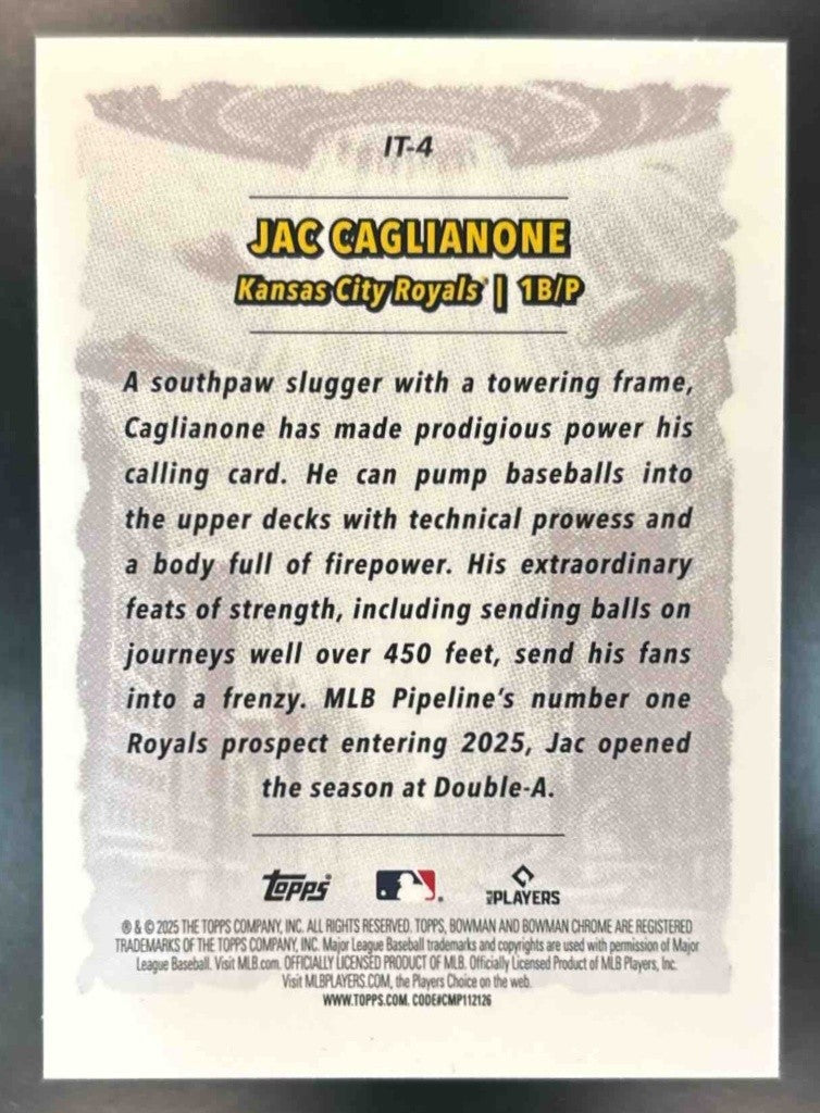 2025 Bowman Chrome Jac Caglianone It Came to the League #IT-4 Kansas City Royals - Sports Cards
