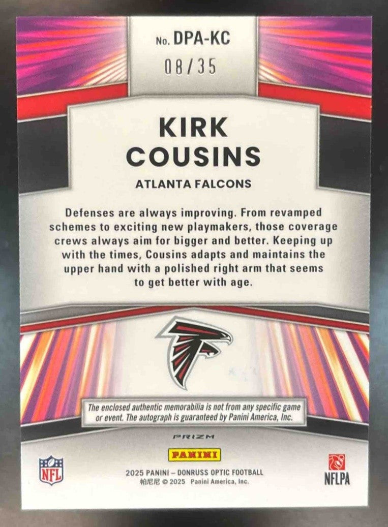 2025 Donruss Optic Kirk Cousins Dynamic Patch Auto /35 MEM Atlanta Falcons - Sports Cards