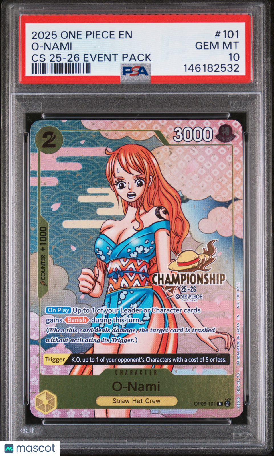 2025 One Piece Championship 2025-26 Event Pack O-Nami #101 PSA 10 GEM MINT - Graded TCG/CCG