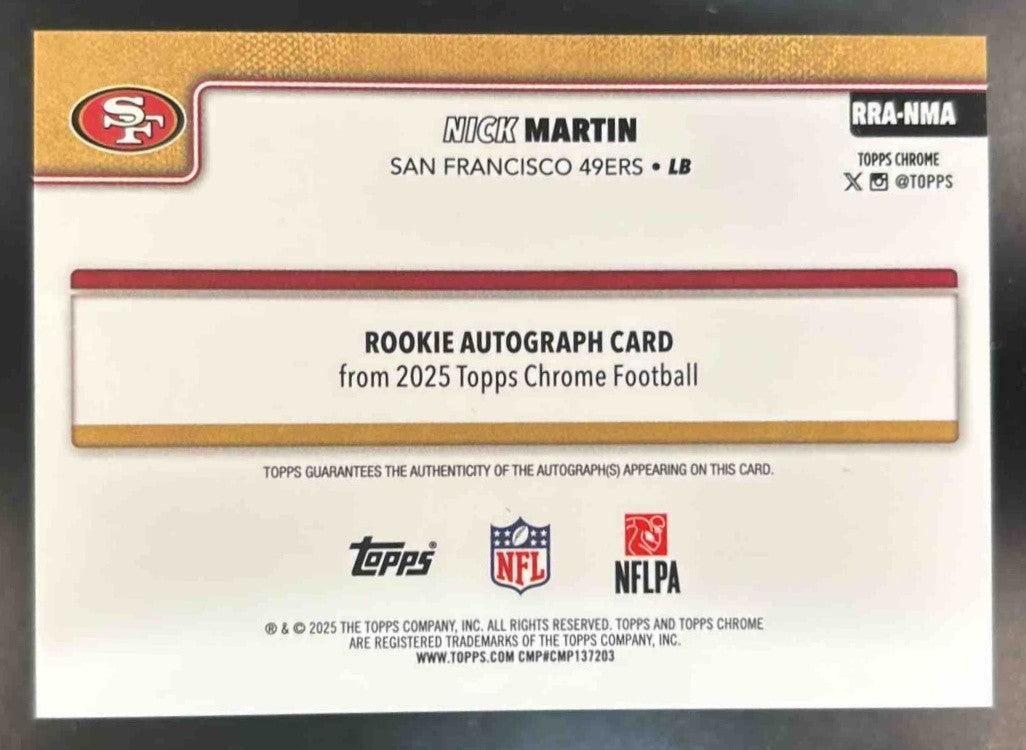 2025 Topps Chrome Nick Martin Auto Yellow /275 #RRA-NMA RC San Francisco 49ers - Sports Cards