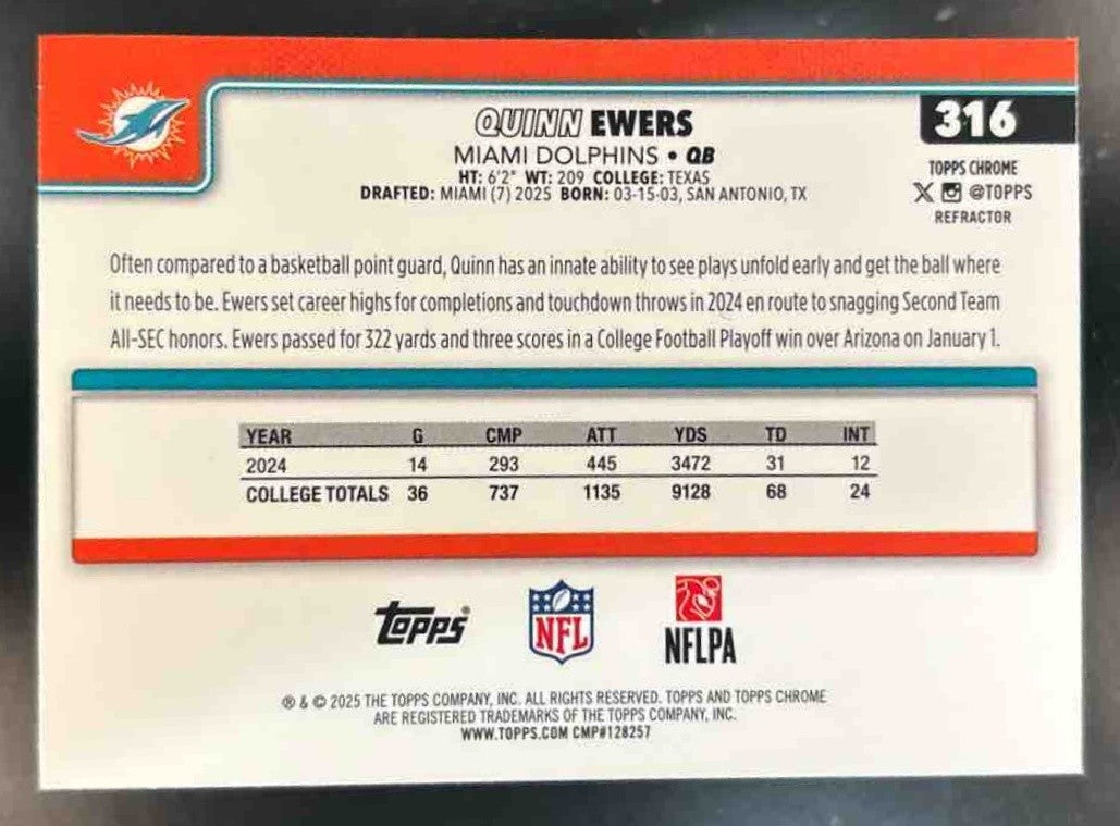 2025 Topps Chrome Quinn Ewers Rookie Refractor #316 RC Miami Dolphins - Sports Cards
