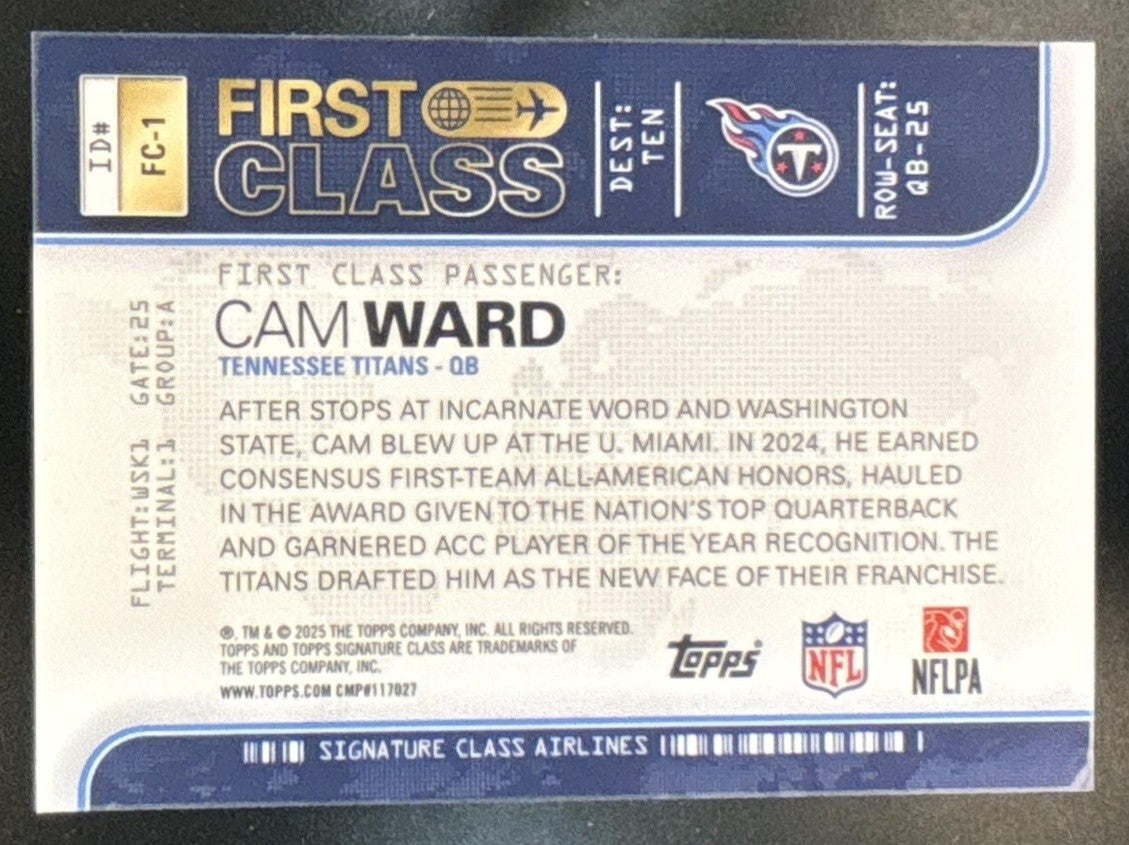 2025 Topps Signature Class Cam Ward First #FC-1 RC SSP Tennessee Titans - Sports Cards
