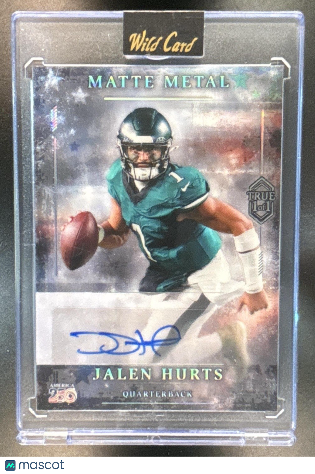 2025 Wild Card Matte Metal ’America 250’’ Jalen Hurts Auto ’True 1/1’’ - Sports Cards