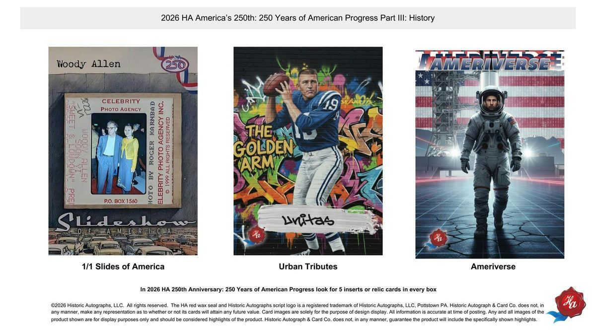 2026 Historic Autographs America's 250th Anniversary Part 3: History Hobby Box
