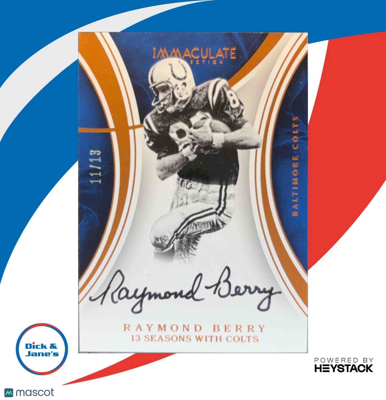 2016 Immaculate Collection Seasons Autographs Raymond Berry /13 Baltimore Colts