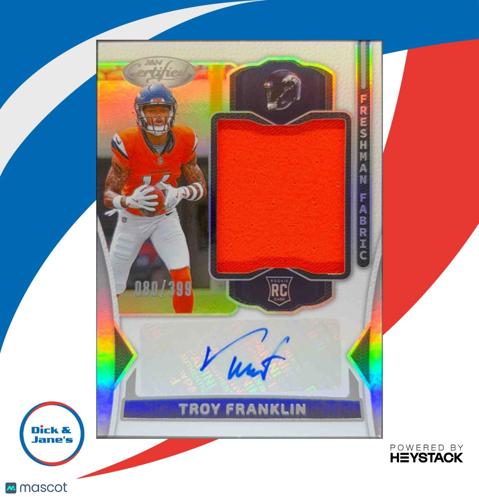 2024 Panini Certified Troy Franklin Freshman Fabric Mirror Signatures 80/399 Mem